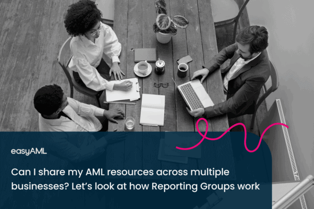 Blog Post Images - October_Can I share my AML resources across multiple businesses--01